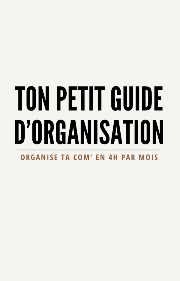 eBook : Organise ta com’ en 4H par mois